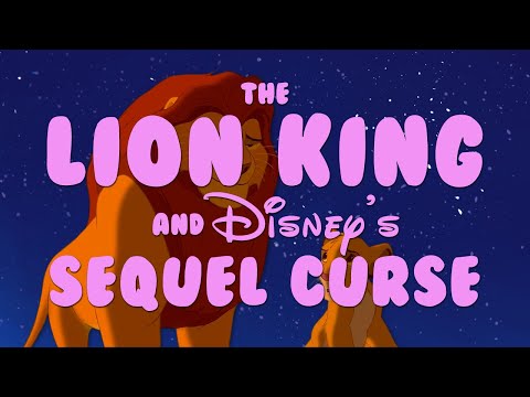 The Lion King and Disney&#039;s Sequel Curse